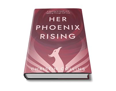 "Her Phoenix Rising" by Christin Collins