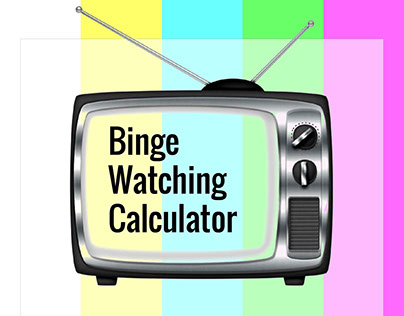 Binge Watching Calculator | App Design