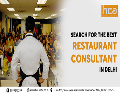Search for the Best Restaurant Consultant in Delhi