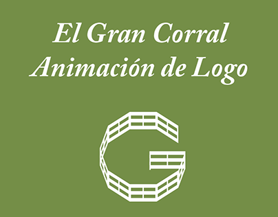 Animación Logo "El Gran Corral"