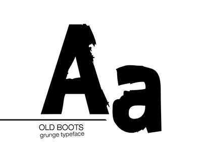 OLD BOOTS_grunge typeface