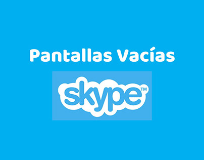 Pantallas vacías - Skype