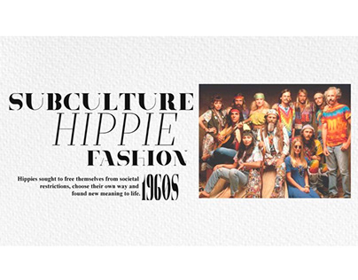 A creative presentation on Hippie Subculture