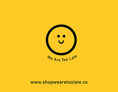 We Are Too Late Ecommerce