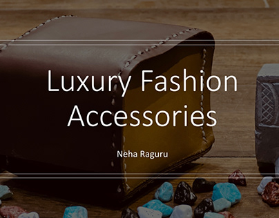 Luxury Fashion Accessories