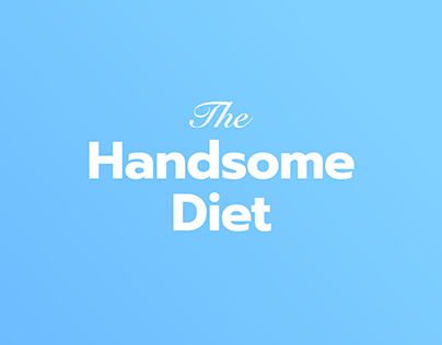 The Handsome Diet (Cannes Young Lions Shortlist)