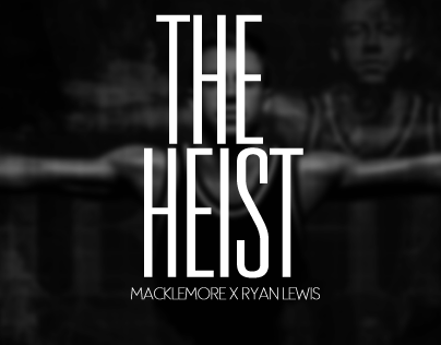 Macklemore X Ryan Lewis - The Heist