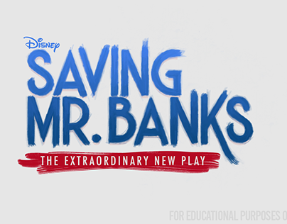 "Saving Mr. Banks" Key Art | Disney Internship