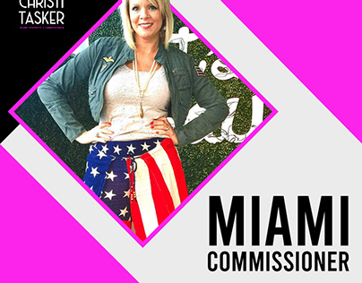 Christi Tasker: Miami-Dade Commissioner Candidate!