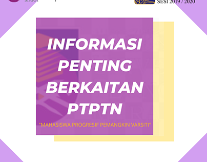 INFORMASI PENTING BERKAITAN PTPTN MPP KJM 2019/2020