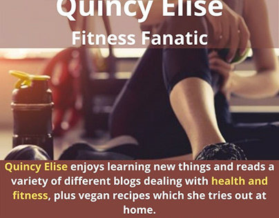 Quincy Elise | Fitness Fanatic