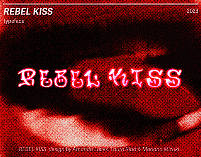 REBEL KISS