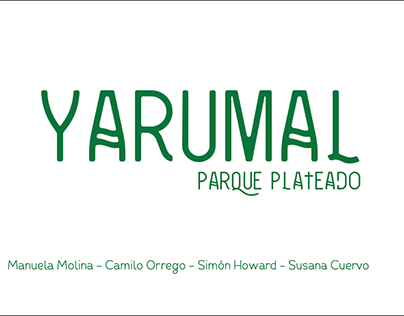 Campaña para el parque plateado Yarumal