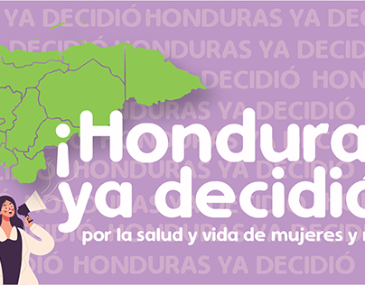 ¡Honduras ya decidió! por SOMOS MUCHAS
