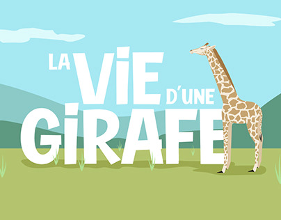La vie d'une girafe | Motion