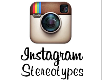 Instagram Stereotypes