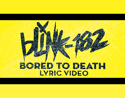 BLINK182 "Bored To Death" Lyric Video