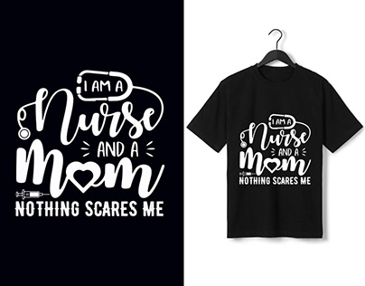I-Am-A-Nurse-And-A-Mom-Nothing-Scares-Me-Svg