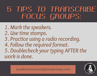 Tips to Transcribe Focus Groups