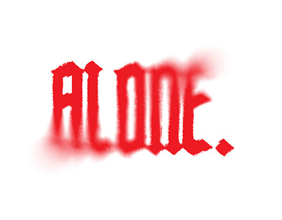 ALONE. MOTION GRAPHIC