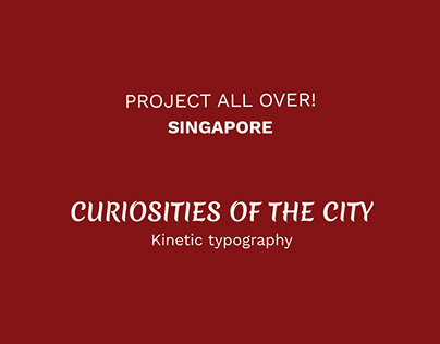 Singapore | Kinetic typography | Motion Graphics