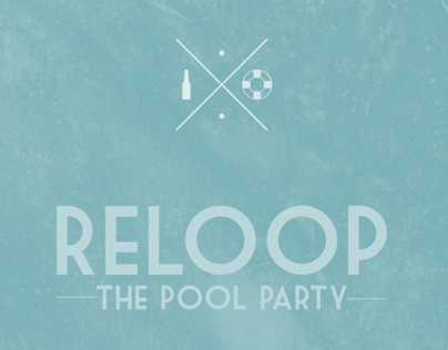 Reloop. The pool party.