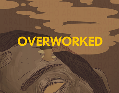 "Overworked"