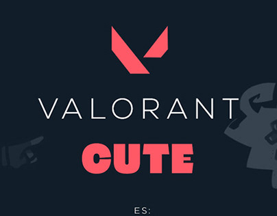 VALORANT CUTE - Characters and maps