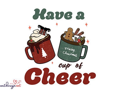 Have a Cup of Cheer Sublimation Retro Vintage Style