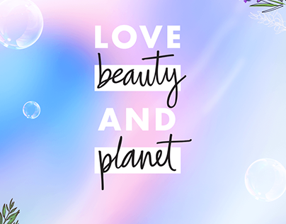 Love Beauty and Planet (Unilever Pakistan)