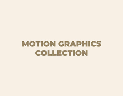 MOTION GRAPHICS COLLECTION