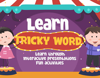 KIDS INTERACTIVE PPTS TRICKY WORDS