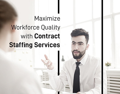 Contract Staffing Services for all Scales of Business
