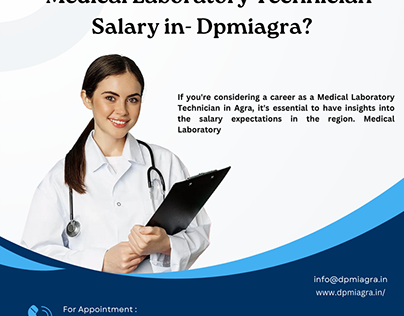 Medical Laboratory Technician Salary in- Dpmiagra?