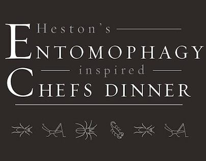 Heston's Entomophagy Inspired Chefs Dinner
