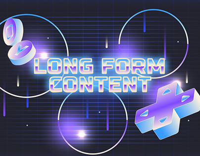 Long Form Content