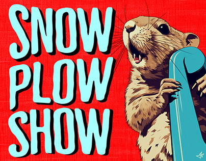 Snow Plow Show Artwork By King Felix