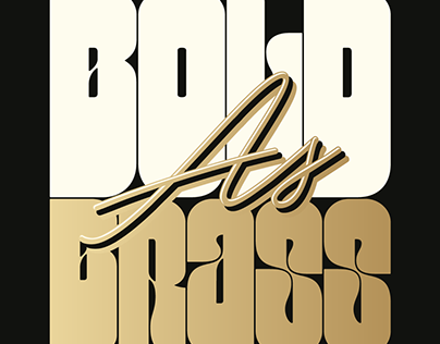 Bold As Brass | Typegraft.co.uk