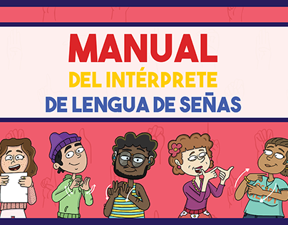 Manual del Intérprete de Lengua de Señas