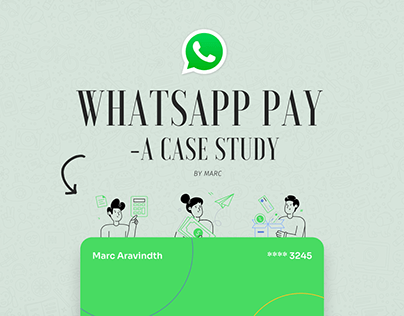 WhatsApp PAY - A Case study