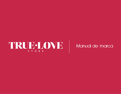 Manual de Marca True Love Store