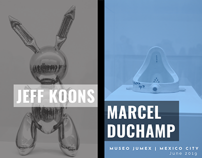Koons & Duchamp | Museo Jumex CDMX