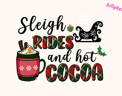 Sleigh rides and hot cocoa sublimation
