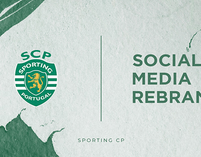 Social Media Rebrand - Sporting CP