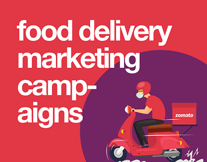 Zomato Food Delivery Campaigns