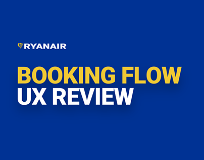 Ryanair's Booking Flow UX Review