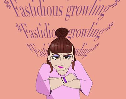Fastidious growling
