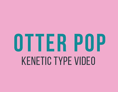 Kinetic Type Video