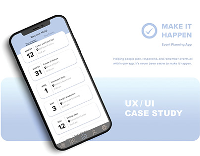 Make It Happen┃UX/UI Case Study
