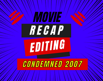 Condemned 2007 Movie Recap